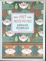 Art Nouveau Disegni floreali