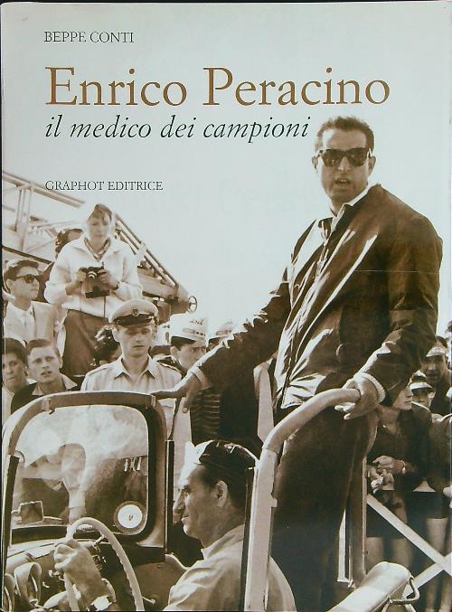 Enrico Peracno Il medico dei campioni - Beppe Conti - copertina