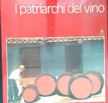 I patriarchi del vino - copertina