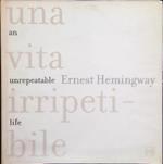 Una  vita irripetibile An unrepeatable life