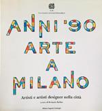 Anni '90 arte a Milano Artisti e artisti designer nella città