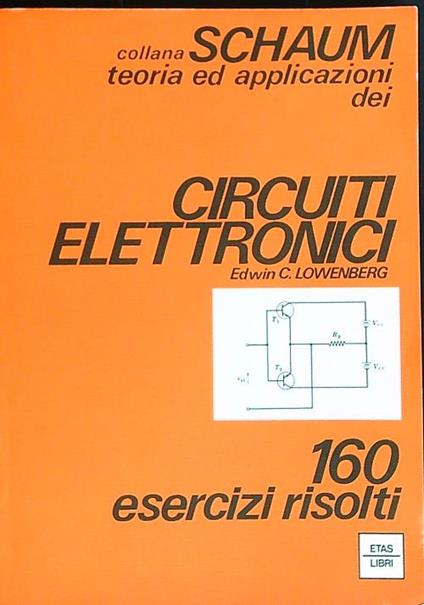 Circuiti elettronici - Edwin Lowenberg - copertina