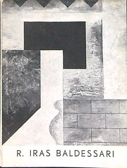 R. Iras Baldessari Il periodo futurista 1 - Iras Baldessari - copertina