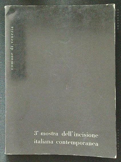 3a mostra dell'incisione italiana contemporanea - copertina