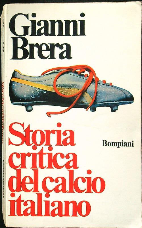 Storia critica del calcio italiano
