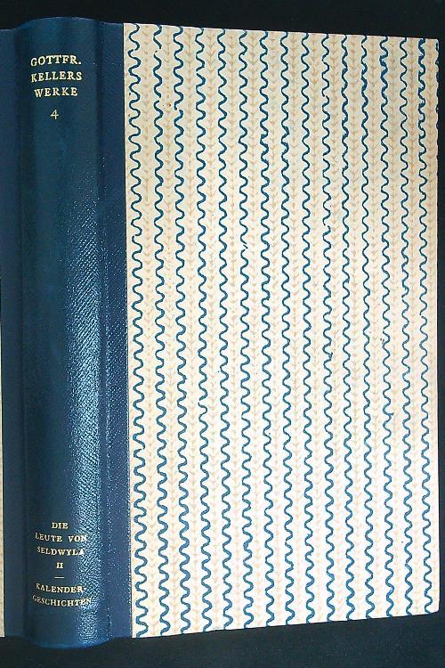 Gottfried Kellers Werke 4 Die leute von seldwyla II - Gottfried Keller - copertina