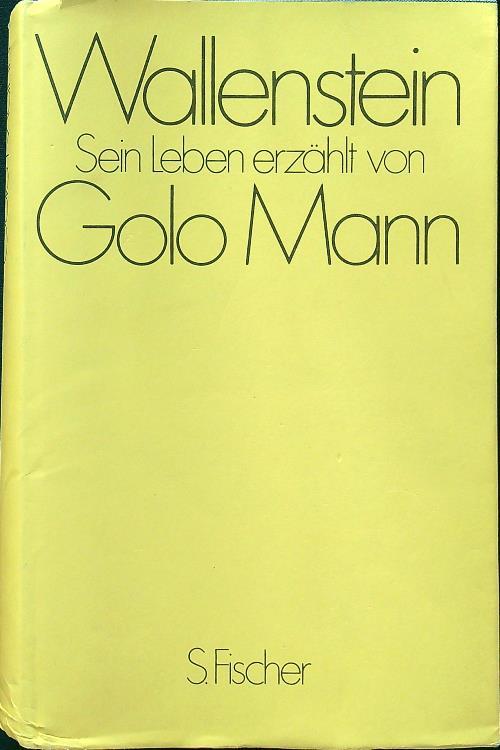 Wallenstein Sein Leben erzählt - Golo Mann - copertina
