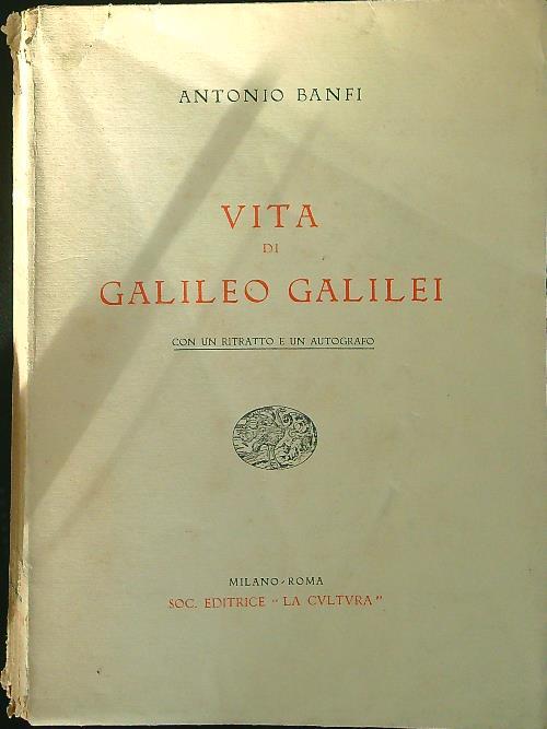 Vita di Galileo Galilei - Antonio Banfi - copertina