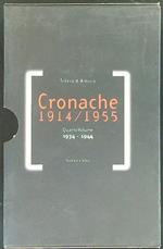 Cronache 1914 / 1955 Quarto volume 3 vv
