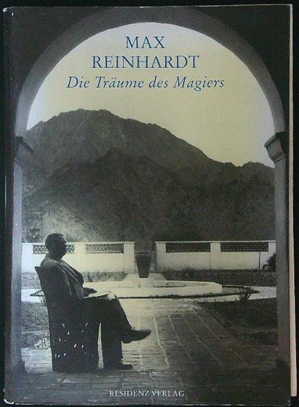 Die Traume des Magiers - Max Reinhardt - copertina