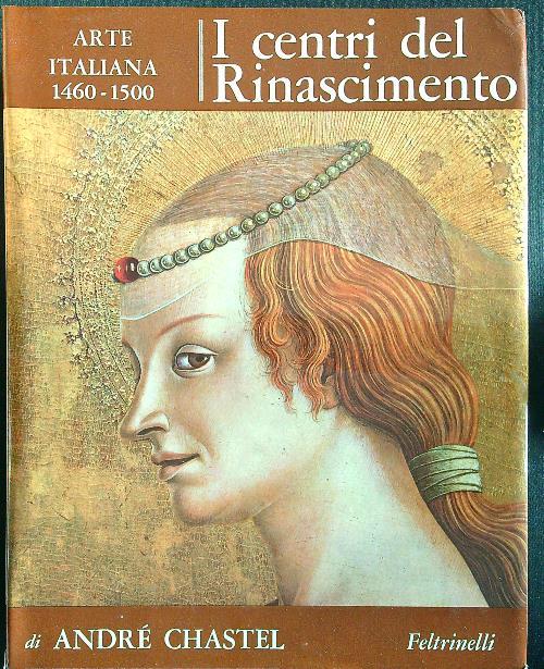 I centri del Rinascimento