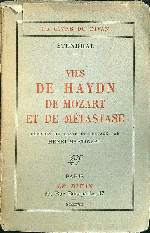 Vies de Haydn de Mozart et de Metastase - Stendhal - copertina