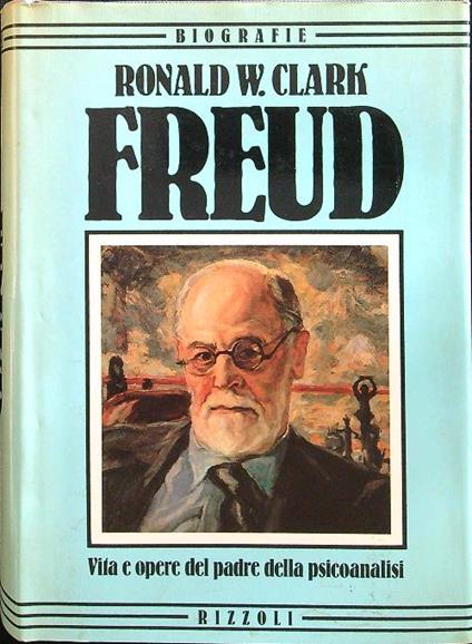 Freud - Ronald W. Clark - copertina