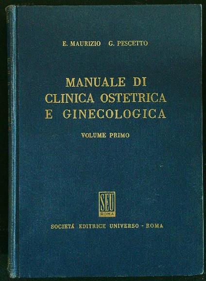 Manuale di clinica ostetrica e ginecologica 2vv - Maurizio - copertina