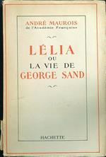 Lelia ou la vie de George Sand