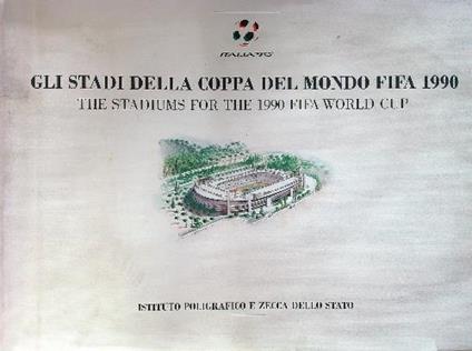 Gli stadi della coppa del mondo FIFA 1990 - copertina