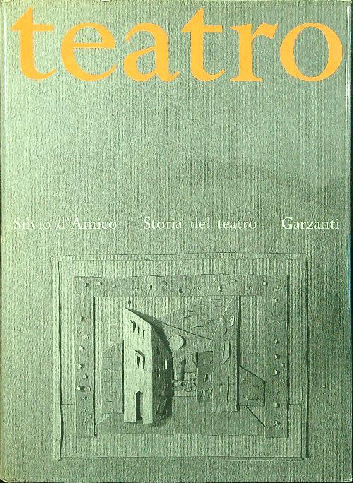 Storia del teatro 4vv - Silvio D'Amico - copertina