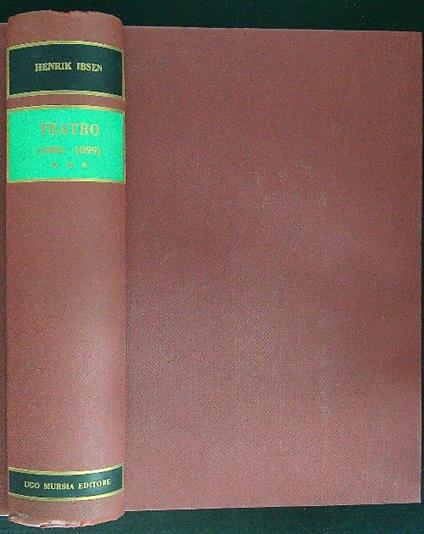 Teatro 1882 - 1899 Vol III - Henrik Ibsen - copertina