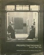 Prospect Retrospect Europa 1946-1976