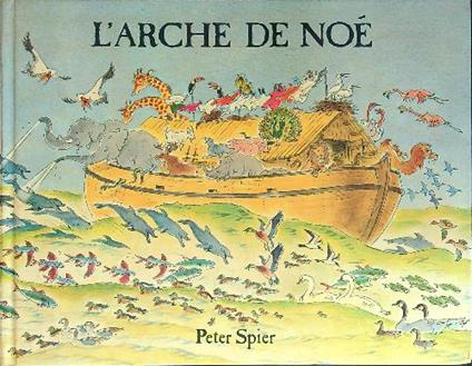 L' arche de Noè - Peter Spier - copertina