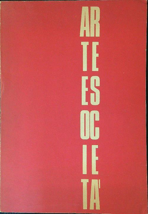 Arte e società 3 / Maggio Giugno 1972