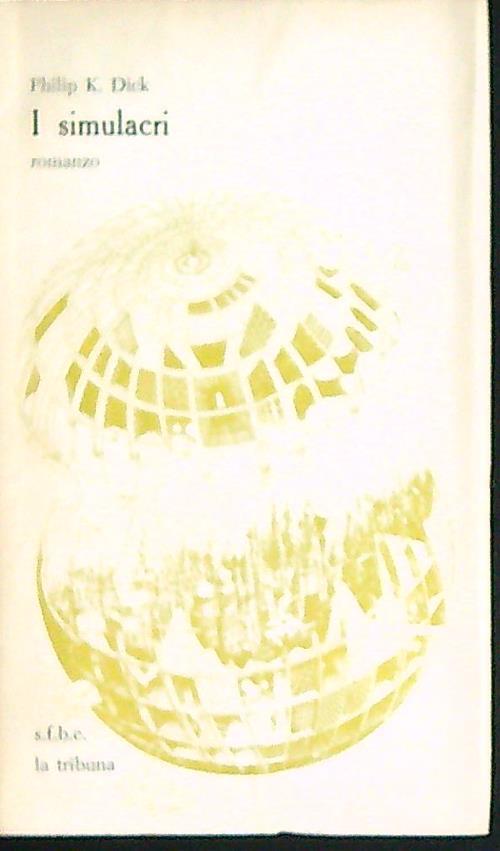 I simulacri - Philip K. Dick - copertina