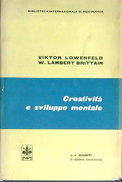 Creativita' e sviluppo mentale - Viktor Lowenfeld - copertina