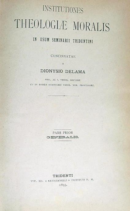 Institutiones Theologiae moralis in usum seminarii tridentinii - copertina