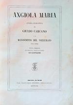 Angiola Maria, storia domestica di Giulio Carcano