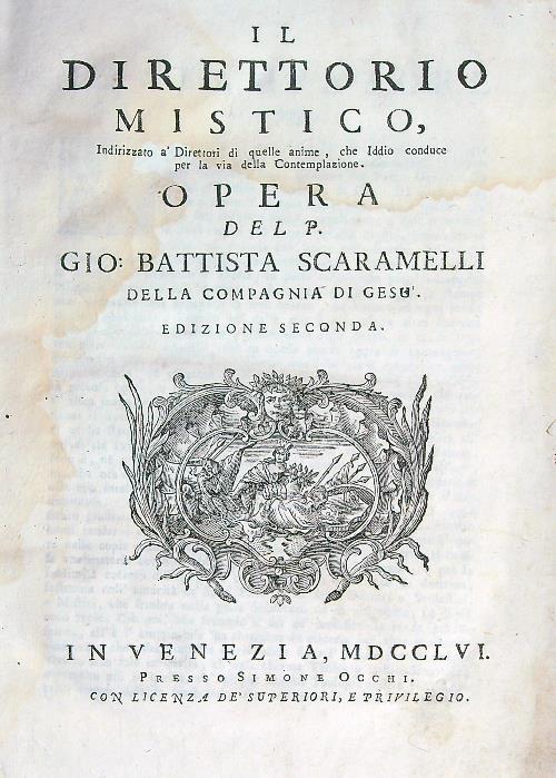 Il direttorio mistico. Edizione seconda - Gio Battista Scaramelli - copertina