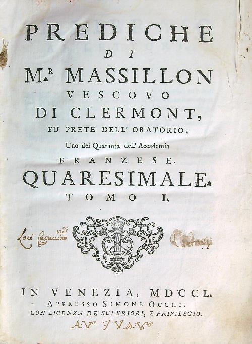 Prediche di monsignor Massillon vescovo di Clermont. Tomo I-II - Clermont - copertina