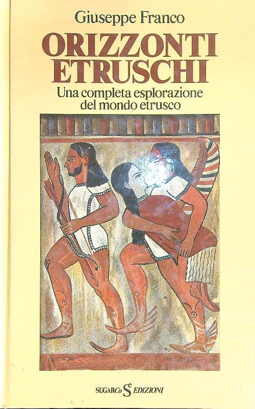 Orizzonti etruschi