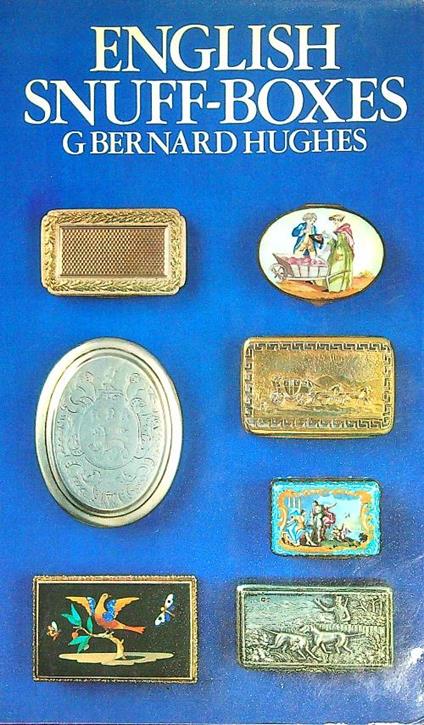 English snuff-boxes - Bernard Hughes - copertina