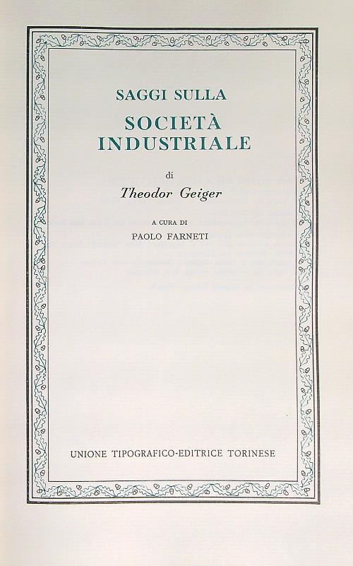 Saggi sulla società industriale - Theodor Geiger - copertina