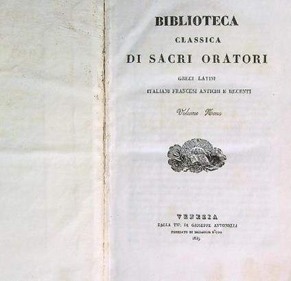 Biblioteca classica di sacri oratori greci, latini. Volume Nono - copertina