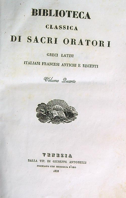Biblioteca classica di sacri oratori greci, latini. Volume quarto - copertina
