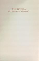 Una Lettera di Francesco Petrarca. Lettera a Giovanni Anchiseo