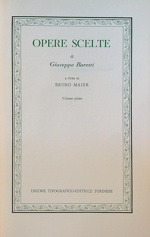 Opere scelte. Volume primo - Giuseppe Baretti - copertina