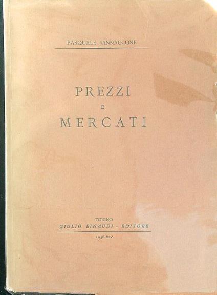 Prezzi e mercati - Pasquale Jannaccone - copertina