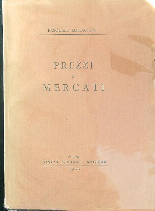 Prezzi e mercati - Pasquale Jannaccone - copertina