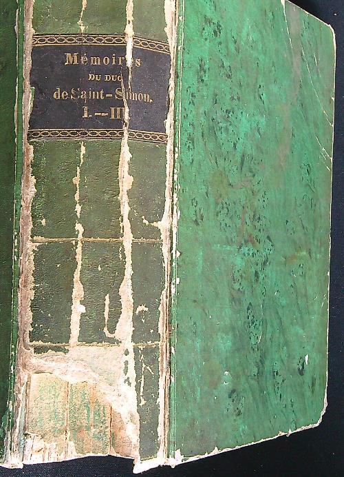 Memoires complets et authentiques du duc de Saint-Simon. 3vv in unico tomo - Marquis De Saint-Simon - copertina