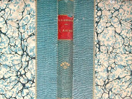 L' asino. 2vv in un solo tomo - Francesco D. Guerrazzi - copertina