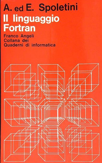 Il linguaggio Fortran - A. Spoletani - copertina