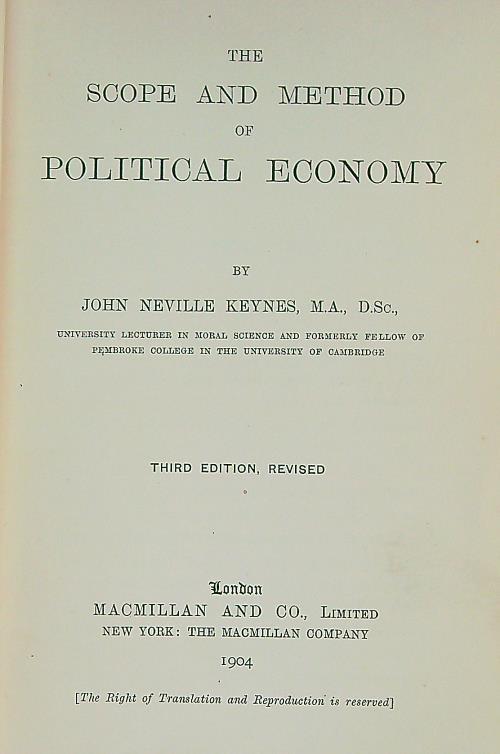 The Scope and Method of Political Economy - John Keynes - copertina