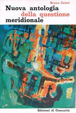 Nuova antologia della questione meridionale
