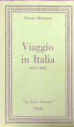 Viaggio in Italia 1844-1845