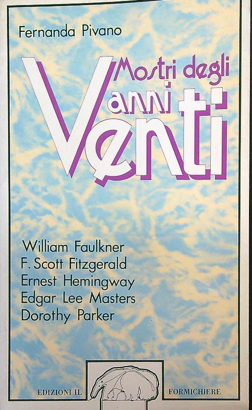 Mostri degli anni Venti - Fernanda Pivano - copertina