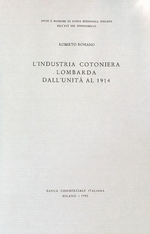 L' industria cotoniera lombarda dall'unità al 1914