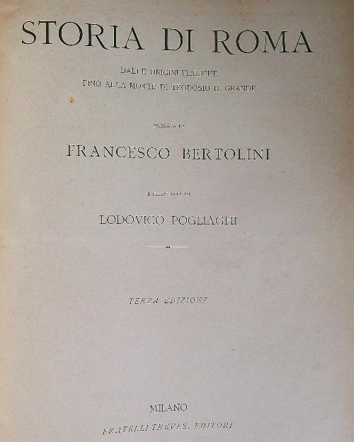 Storia di Roma dalle origini italiche fino alla morte di Teodosio il Grande
