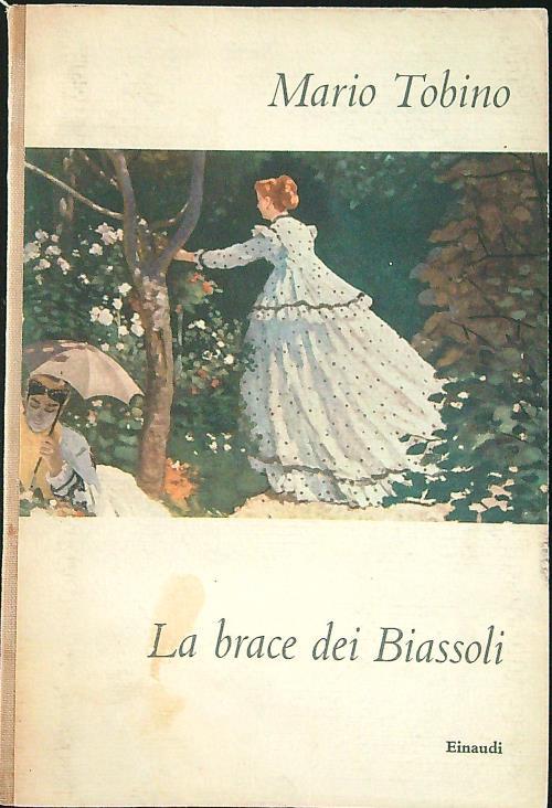 La brace dei Biassoli - Mario Tobino - copertina